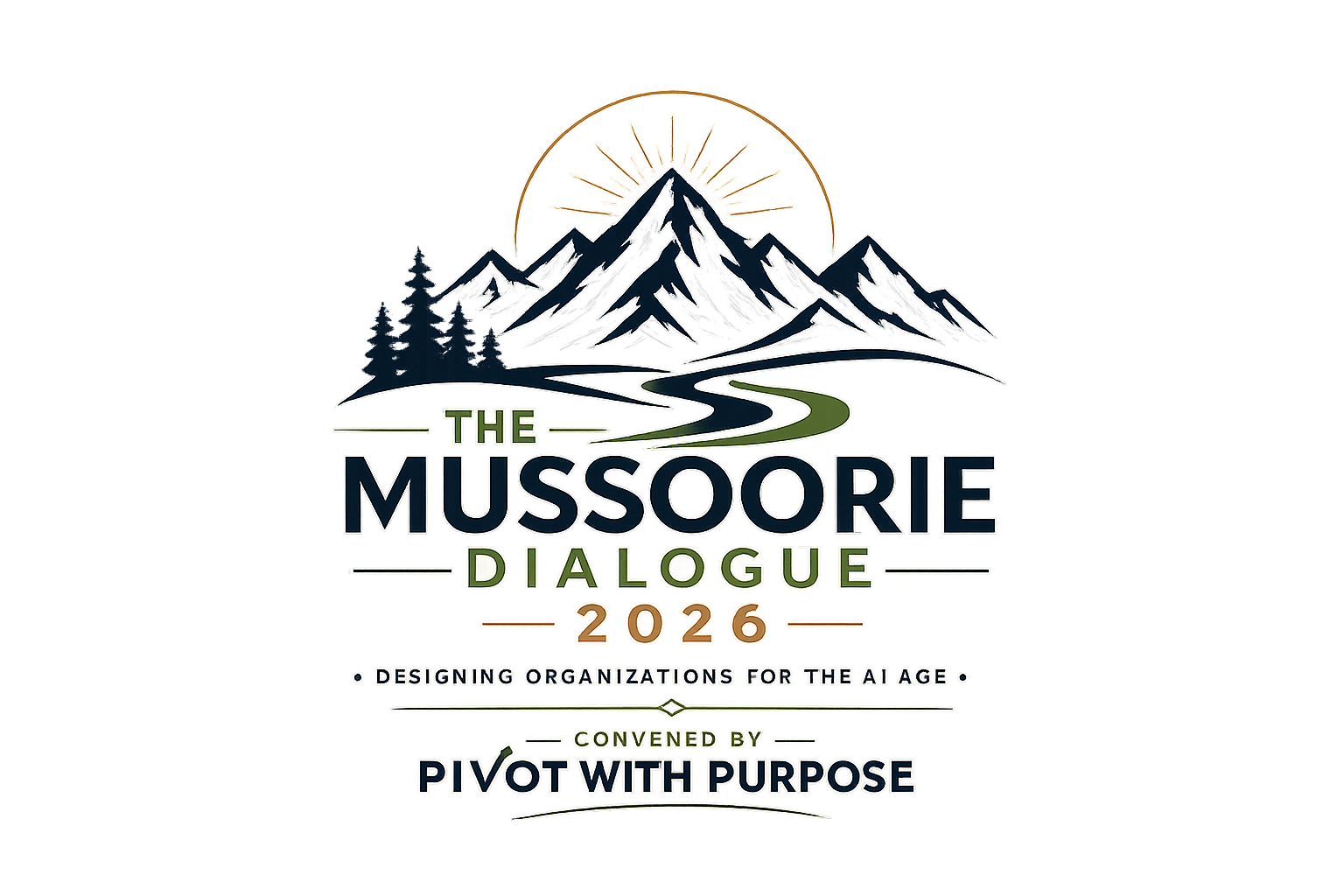 The Mussoorie Dialogue 2026 : Designing Organizations for the Age of AI